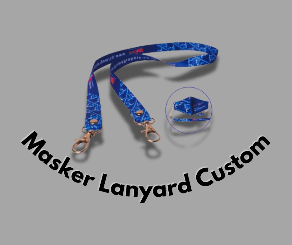 Masker Lanyard Custom Cirebon: Pengertian, Manfaat, dan Rekomendasi Terbaik 2025